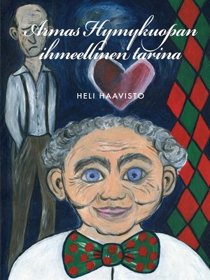 cover image of Armas Hymykuopan ihmeellinen tarina